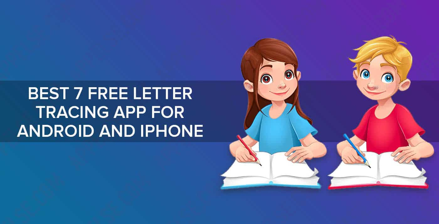 Best 7 Free Letter Tracing App For Android And Iphone | inside Alphabet Tracing App Free