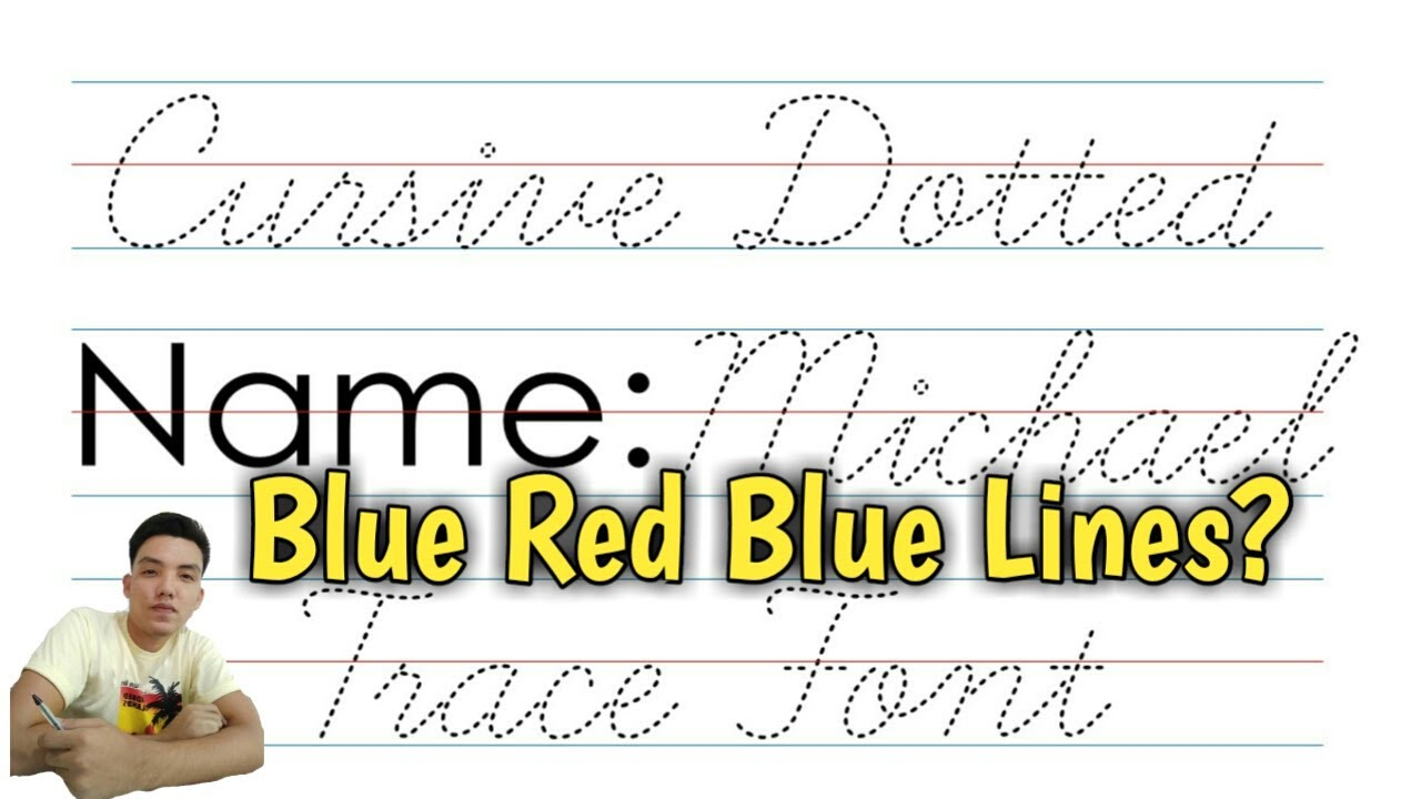 How To Install Cursive Dotted Trace Font - Blu Red Blue Lines with Name Tracing With Blue Red Blue Lines