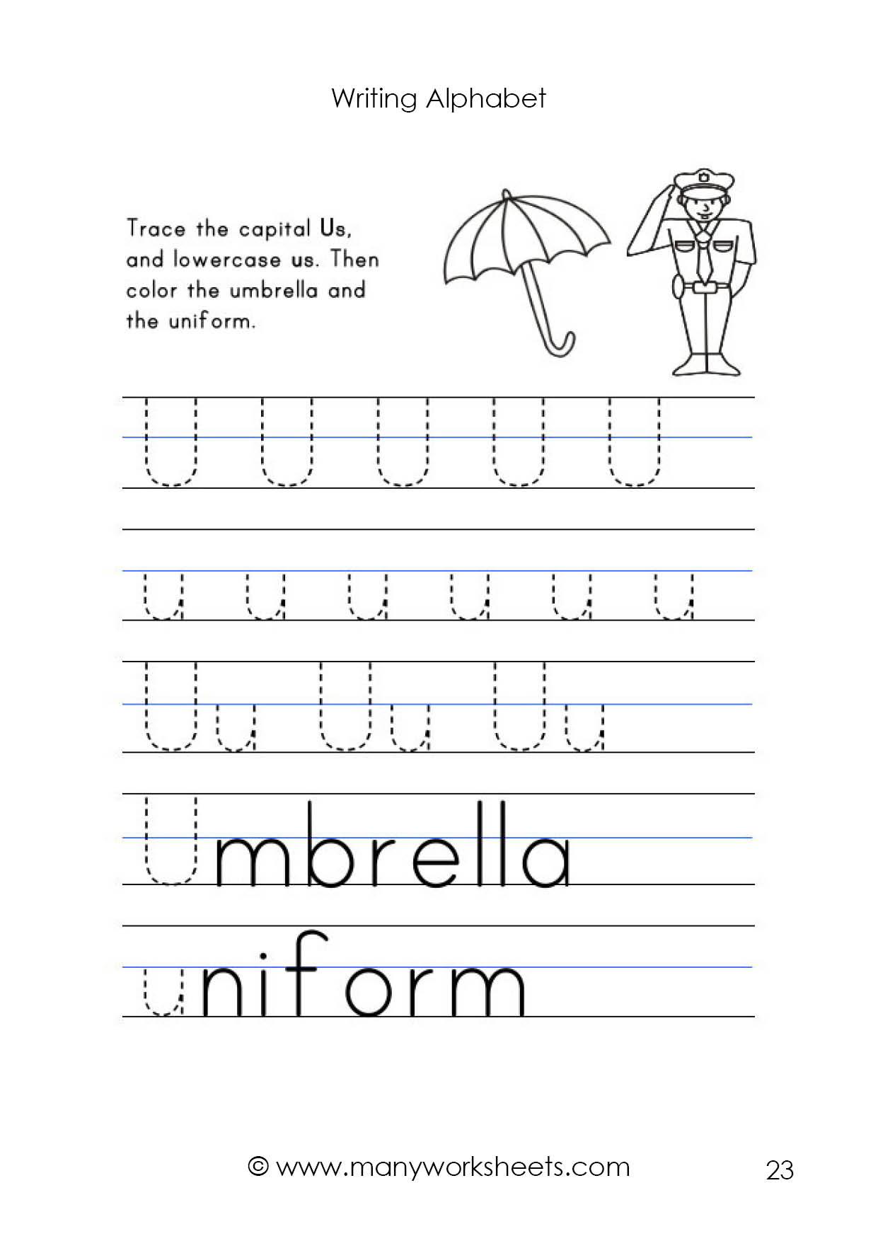 Letter U Worksheet – Tracing And Handwriting pertaining to Alphabet Tracing Upper And Lowercase