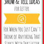 Show And Tell Letter Q [15 Ideas!] – Mary Martha Mama Throughout Q Toys Alphabet Tracing