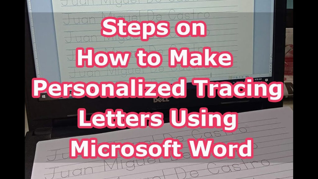 Steps On How To Make Personalized Tracing Letters Using Microsoft Word Pertaining To Name Tracing App Cursive