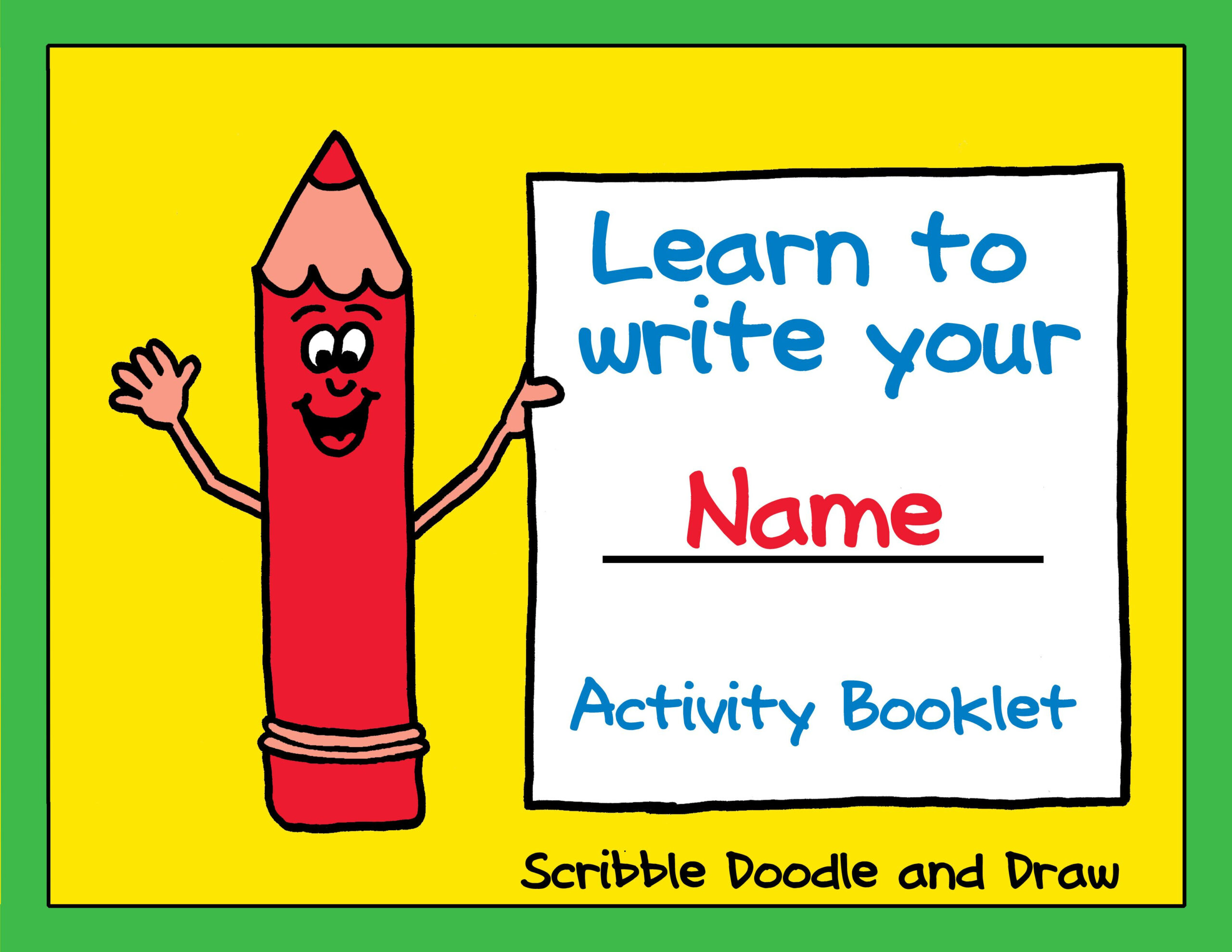 A Fun Booklet For Kids To Practice Printing Their Name intended for Name Tracing Booklet