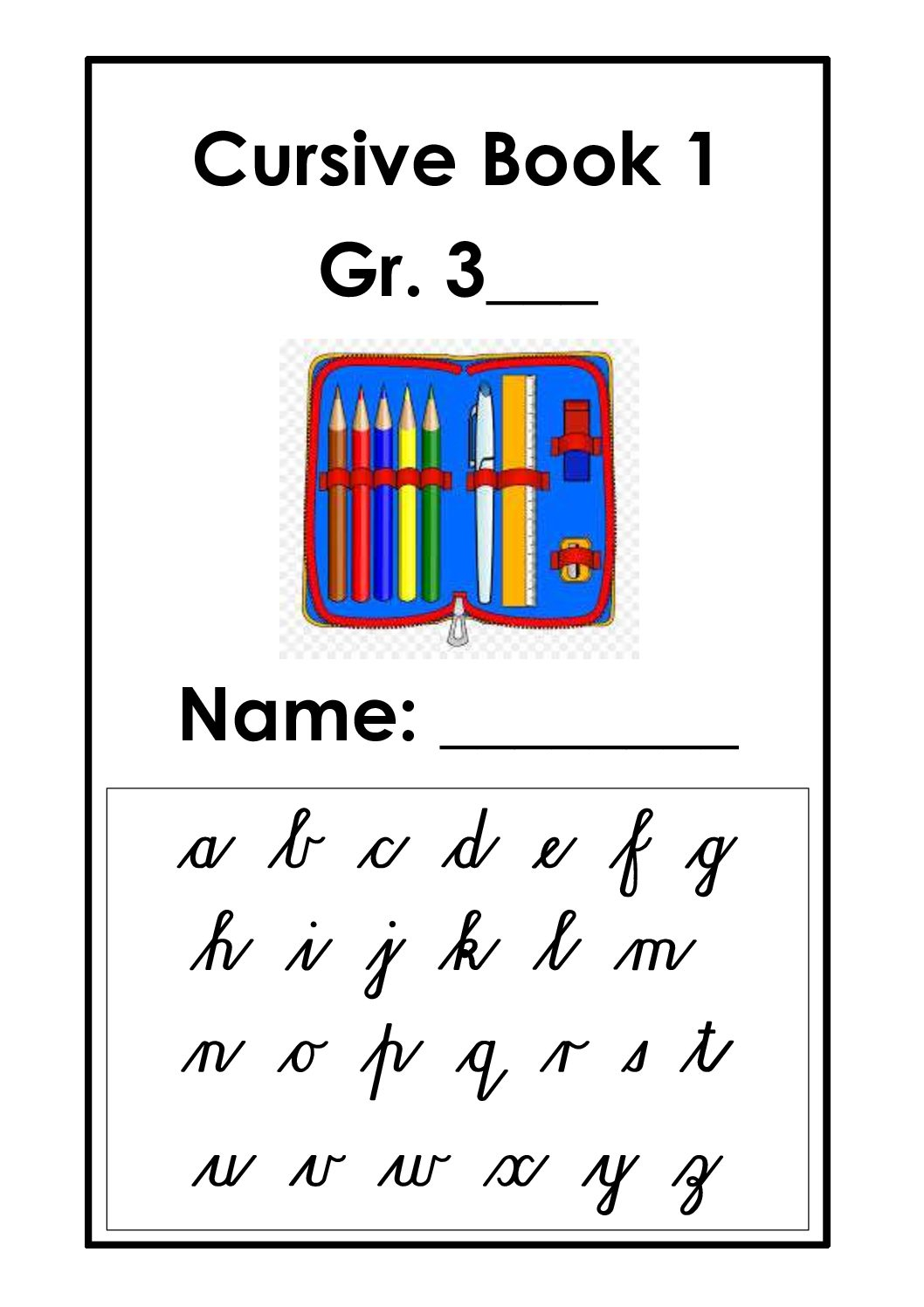 Grade 3 Cursive Handwriting Book 1