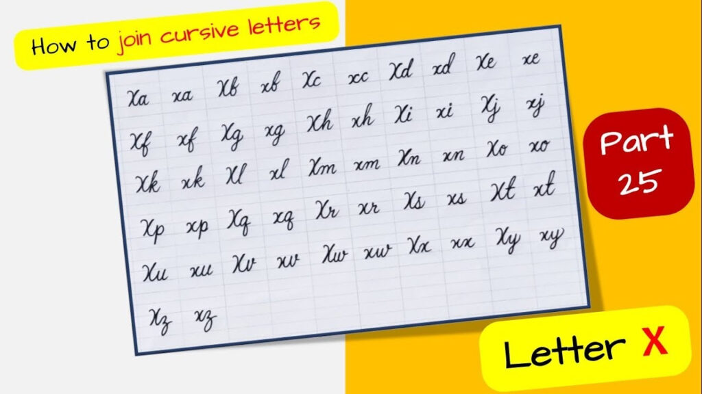 How To Join Cursive Letter 'x' | Learn To Join Cursive Letters | Part 25  [In Hindi]