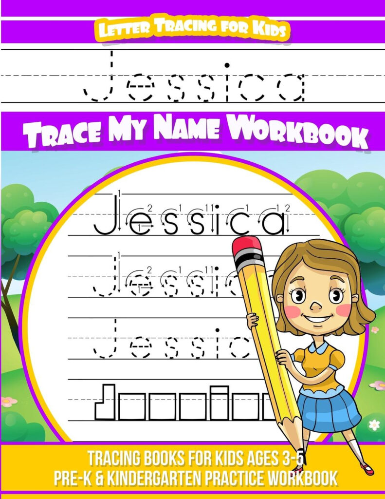 Jessica Letter Tracing For Kids Trace My Name Workbook : Tracing Books For  Kids Ages 3   5 Pre K & Kindergarten Practice Workbook   Walmart With Regard To Tracing Name Mason
