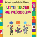 Letter Tracing Book: Letter Tracing For Preschoolers: My First Learn To  Write Workbook, Practice For Kids With Pen Control, Shape Line Tracing, Throughout Alphabet Tracing Book Walmart