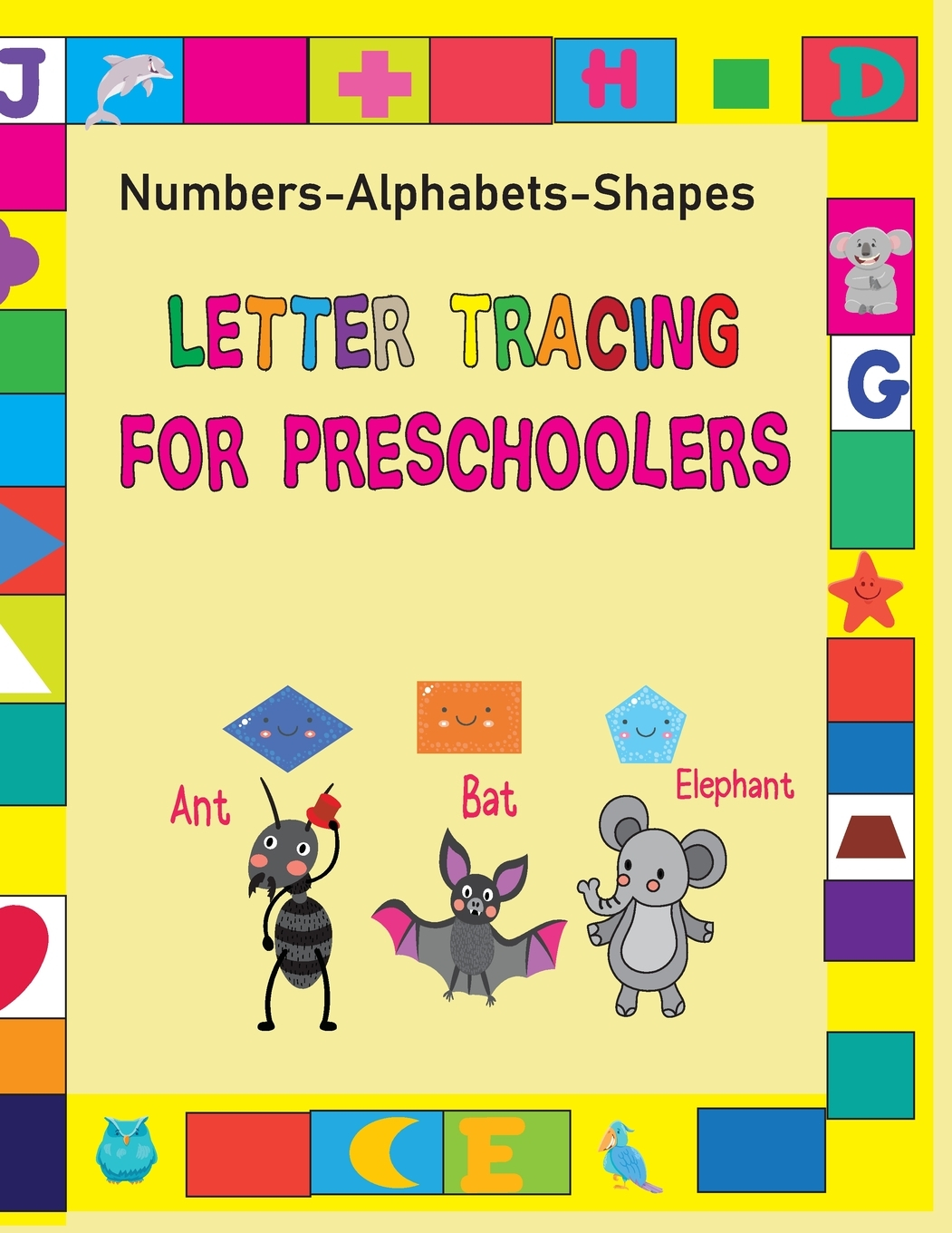 Letter Tracing Book: Letter Tracing For Preschoolers: My First Learn To  Write Workbook, Practice For Kids With Pen Control, Shape Line Tracing, throughout Alphabet Tracing Book Walmart