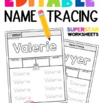 Name Tracing Worksheets   Superstar Worksheets With Name Tracing Editable