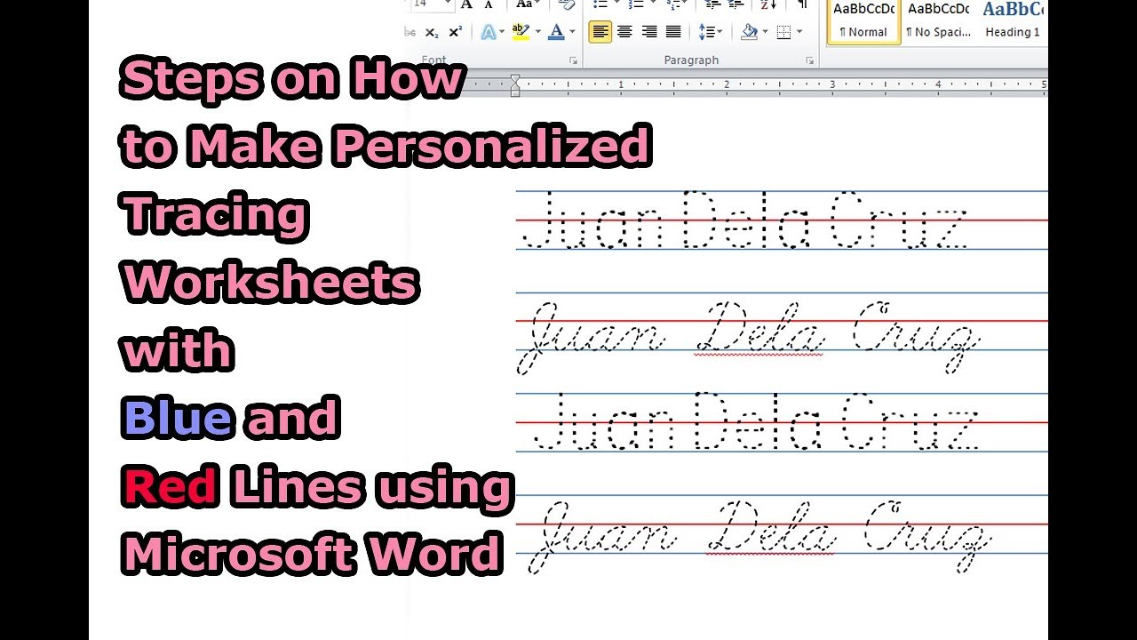 Steps On How To Make Personalized Tracing Worksheets With Blue And Red  Lines Using Microsoft Word inside Create A Name Tracing Sheet
