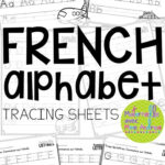 Tracer Les Lettres   French Alphabet Tracing Practice With Alphabet Worksheets In French