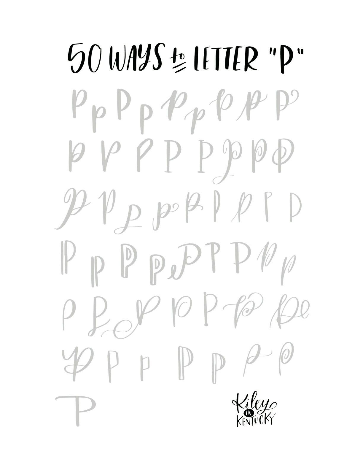 50 Ways To Letter &amp;quot;p&amp;quot; | Hand Lettering Worksheet, Hand