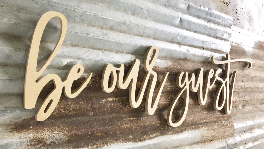 Be Our Guest Cursive Letters, Wood Wall Art, Housewarming