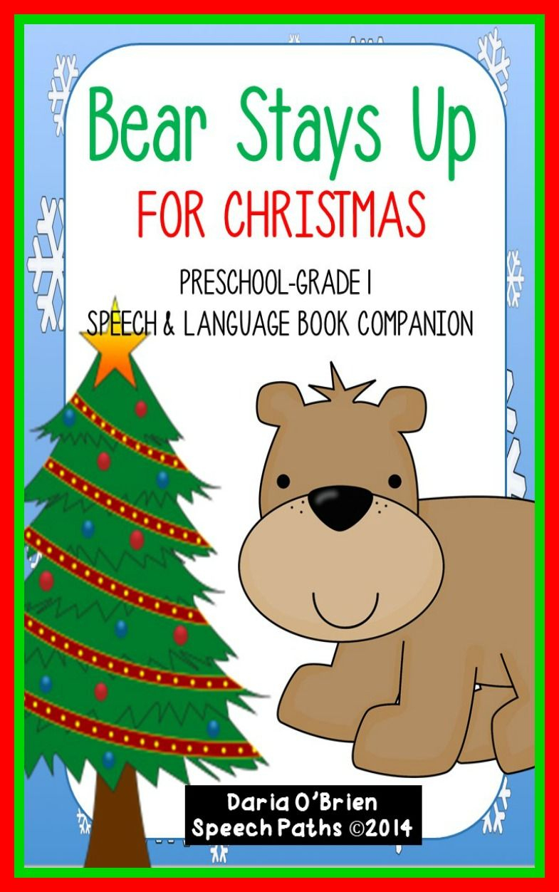 Bear Stay Up For Christmas Book Companion--32 Page No Prep