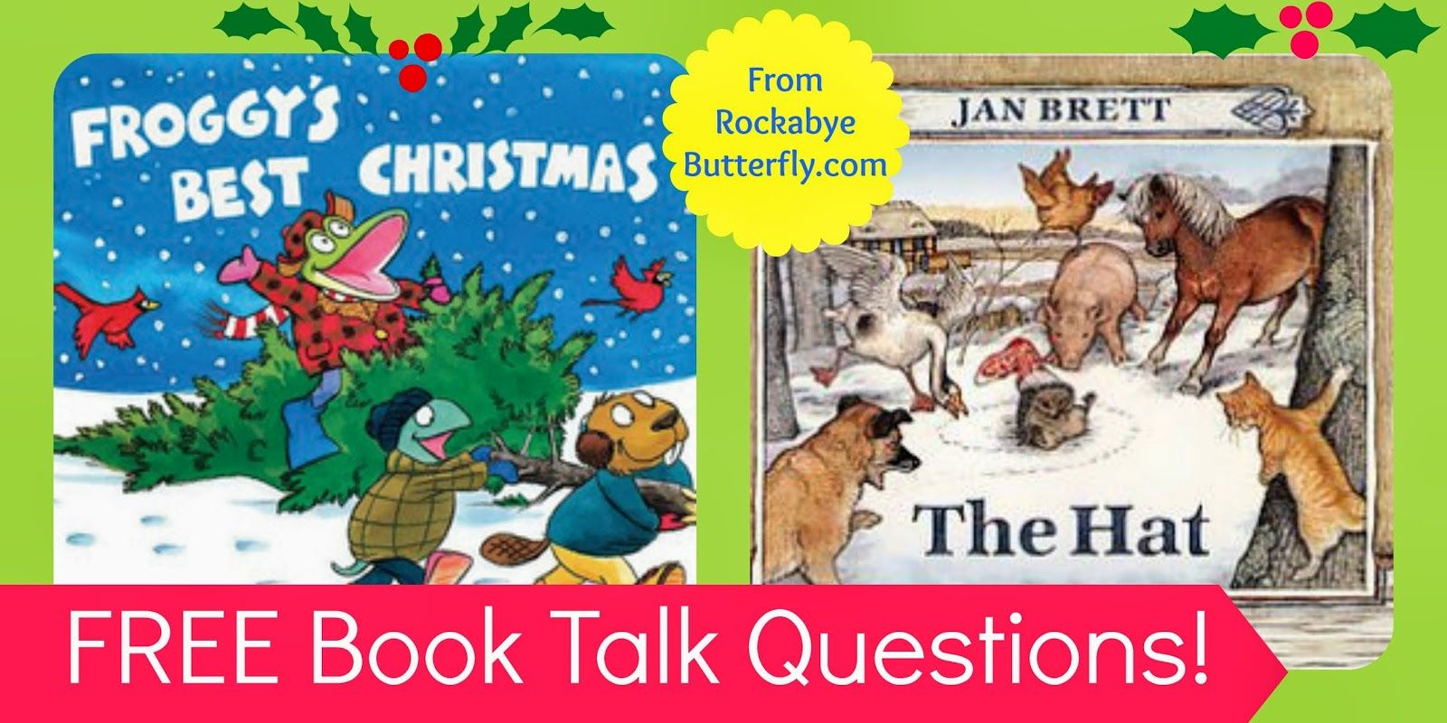 Book Talk Questions - Froggy&amp;#039;s Best Christmas, The Hat