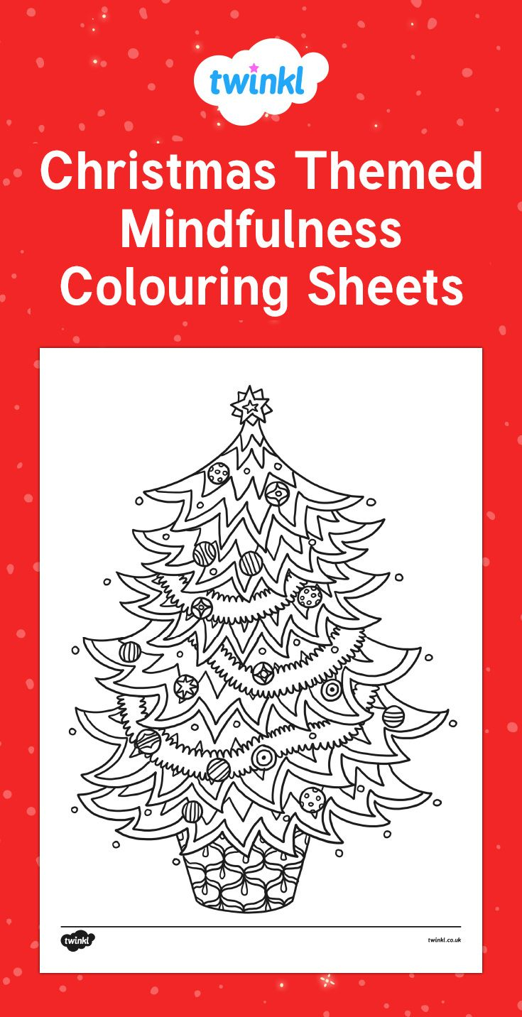 Christmas Themed Mindfulness Colouring Sheets For Your