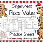 Gingerbread Christmas Themed Place Value Practice Sheets And