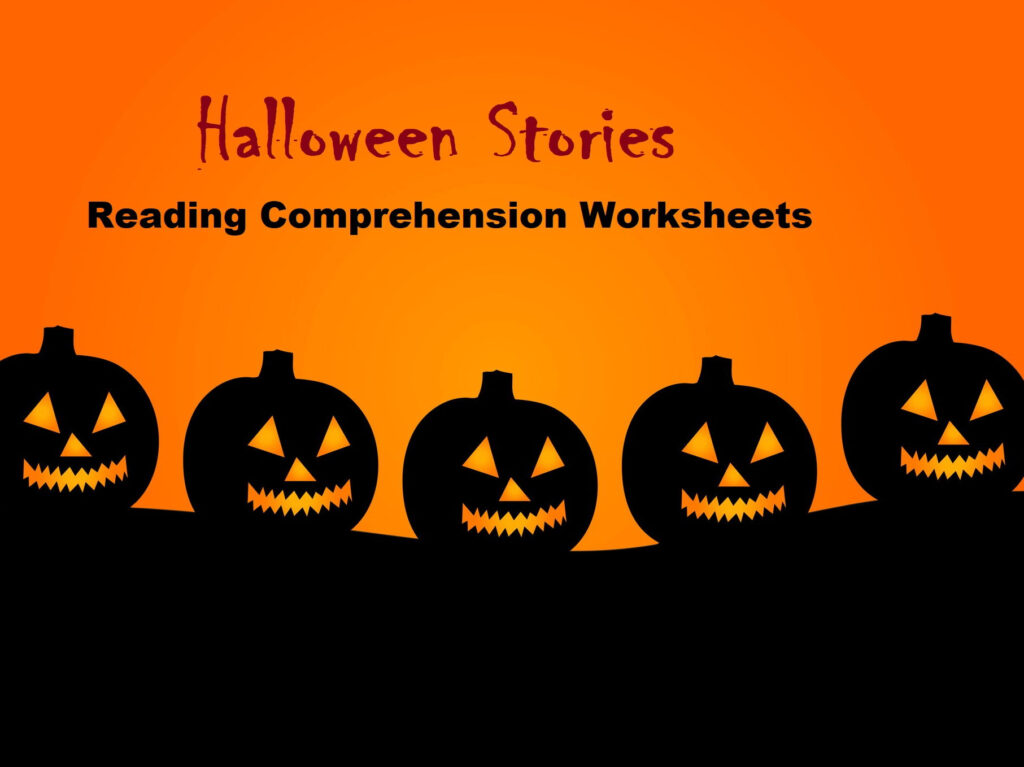 Halloween Stories Reading Comprehension Worksheets (Save 65%) Halloween Stories Reading Comprehension Worksheets (Save 65%)