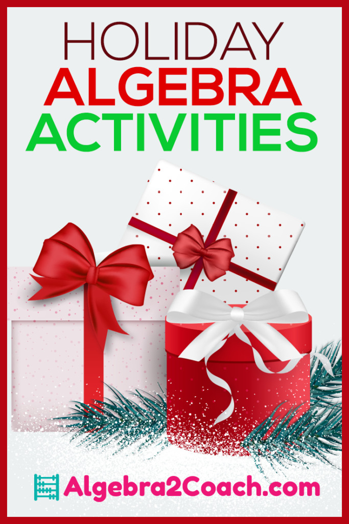 Holiday Algebra 2 Activities & Worksheets   Algebra2Coach