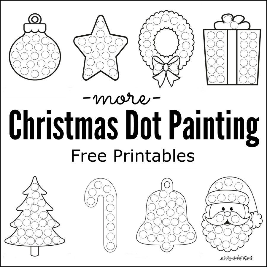 More Christmas Dot Painting {Free Printables} - The