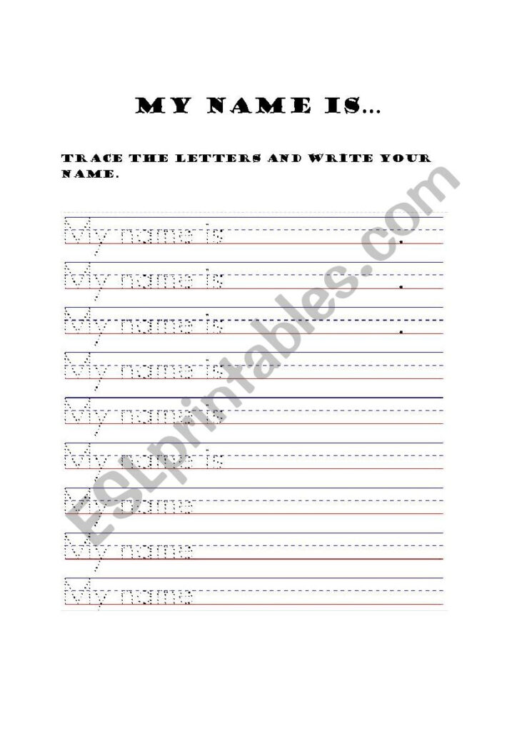 My Name Is" Tracing   Esl Worksheetkytyrx With Regard To My Name Is Tracing Worksheet