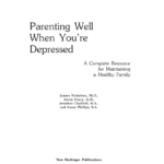 Pdf) Parenting Well When You're Depressed: A Complete