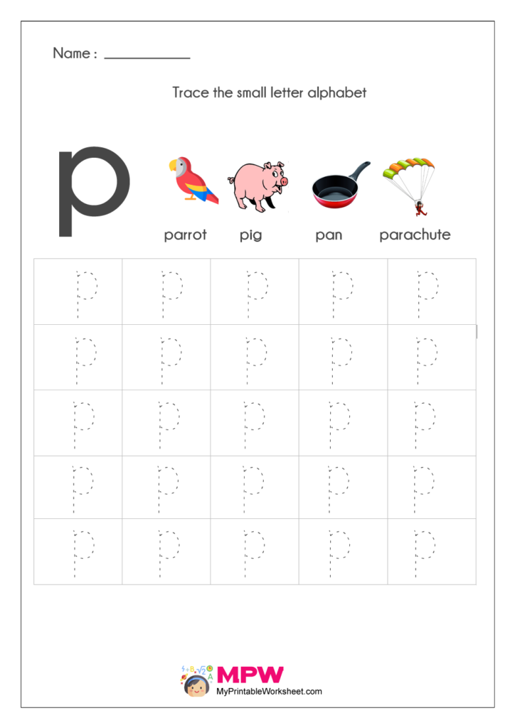 Small Letter Alphabets Tracing And Writing Worksheets Printable With Regard To P Letter Tracing