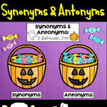 Synonym Antonym Halloween Sort  Students Analyze Word