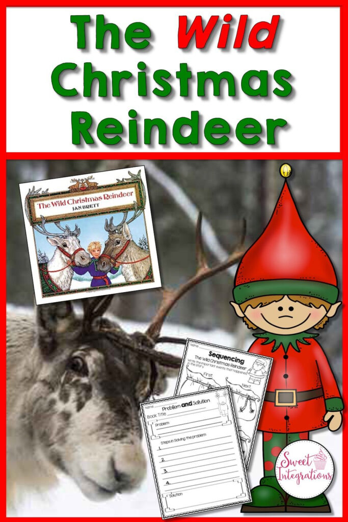 The Wild Christmas Reindeer | Graphic Organizers And Book