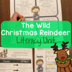 The Wild Christmas Reindeer Mini Literacy Unit Aligned With