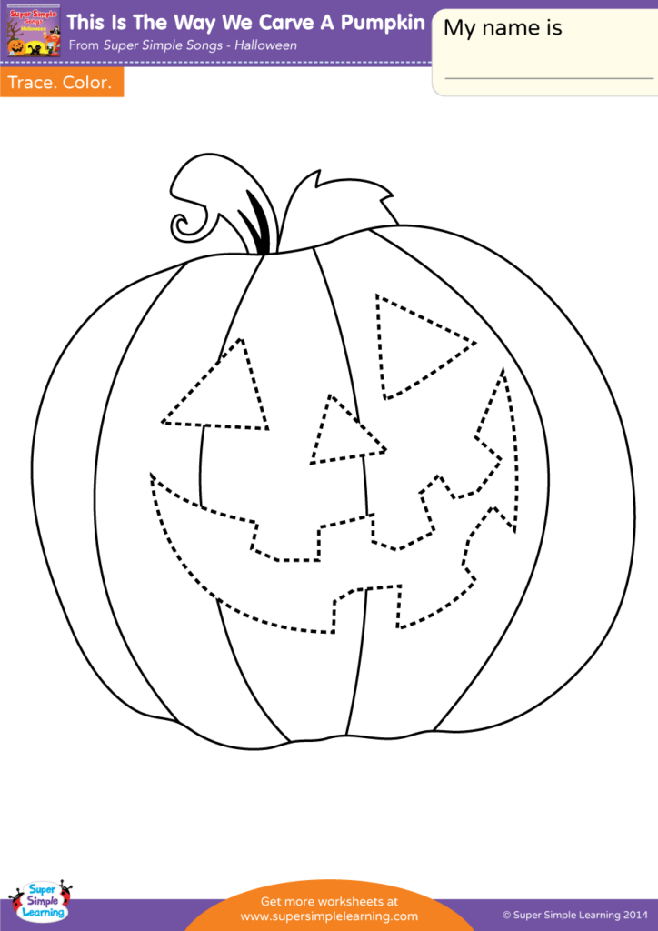 This Is The Way We Carve A Pumpkin Worksheet   Trace   Super