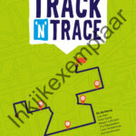Track 'n' Trace 4   Inkijkexemplaarvan In   Issuu