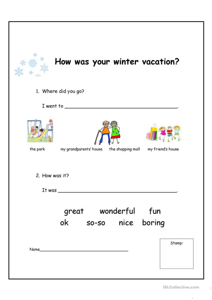 How Was Your Winter Vacation?   English Esl Worksheets For