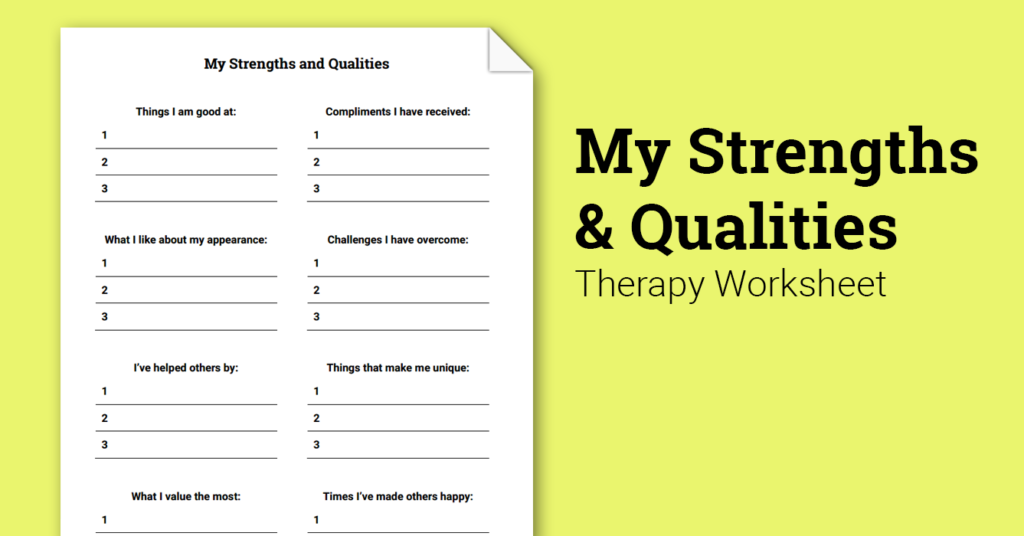 My Strengths And Qualities (Worksheet) | Therapist Aid