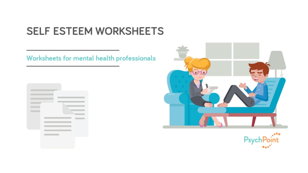 Self Esteem Worksheets | Psychpoint