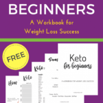 Free Printable Keto For Weight Loss Workbook The Holy Mess