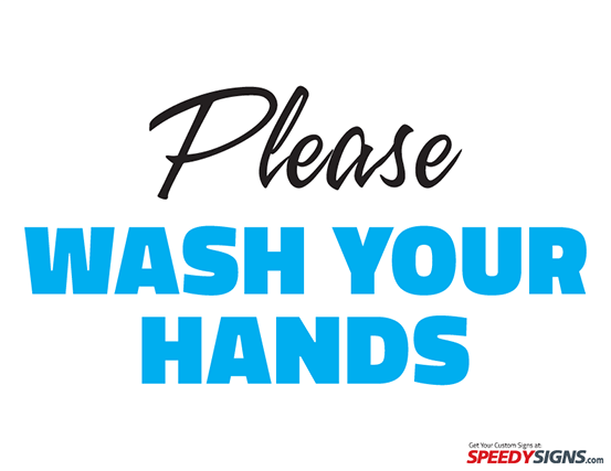 Free Please Wash Your Hands Printable Sign Template 