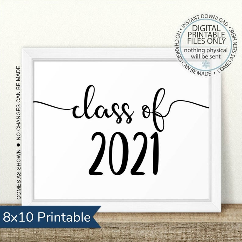 Printable Class Of 2021 Graduation Sign Senior Pictures 