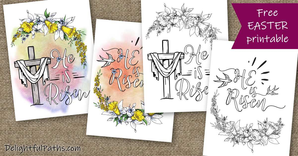 Printable Easter Cards He Is Risen Delightful Paths