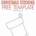 Christmas Stocking Template FREE Printable Crafts On Sea From Christmas Stocking Worksheets Printables
