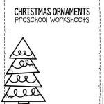 Free Printable Christmas Ornaments Christmas Preschool  From Christmas Ornaments Worksheets Students