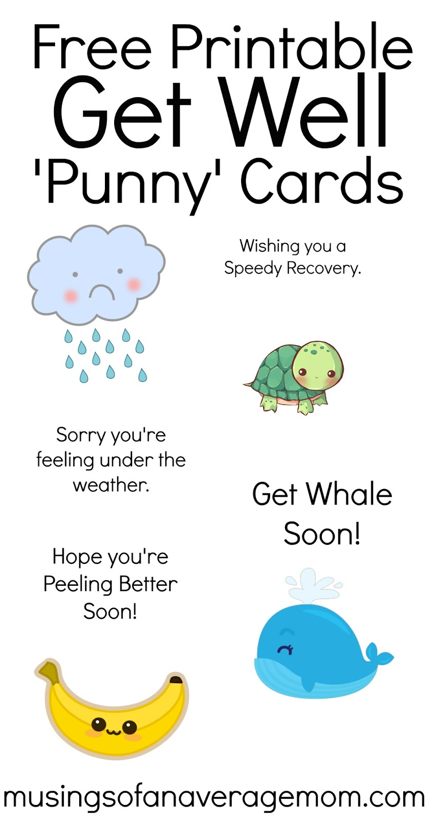 Musings Of An Average Mom Get Well Soon Puns