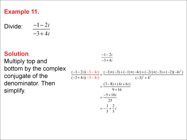 Math Example Multiplying And Dividing Complex Numbers 