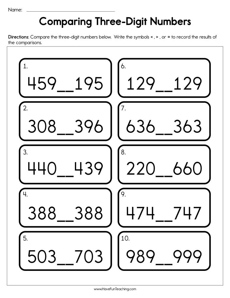 Comparing Three Digit Numbers Worksheet Have Fun Teaching