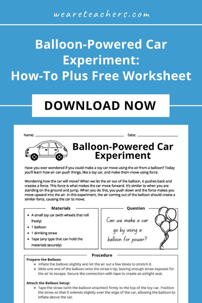Balloon Powered Car Experiment How To Plus Free Worksheet
