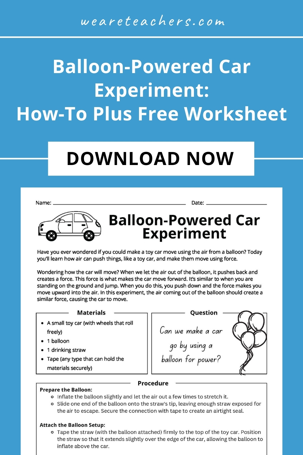 Balloon Powered Car Experiment How To Plus Free Worksheet