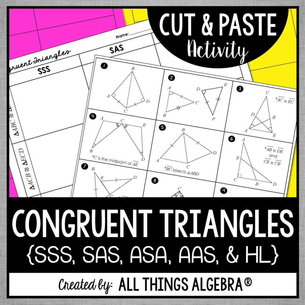 Congruent Triangles SSS SAS ASA AAS And HL Cut Paste Activity All Things Algebra 