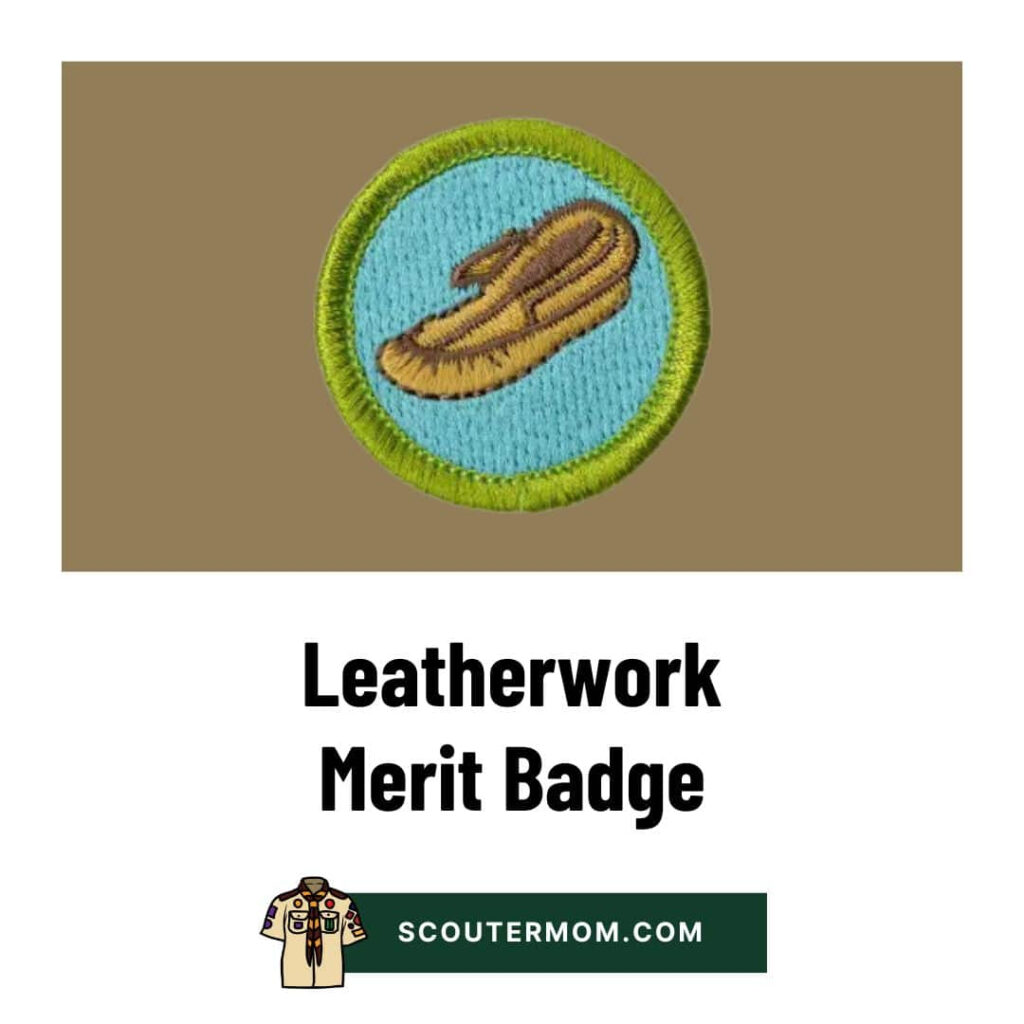 Leatherwork Merit Badge For 2025 Free Resources And Answers Scouter Mom