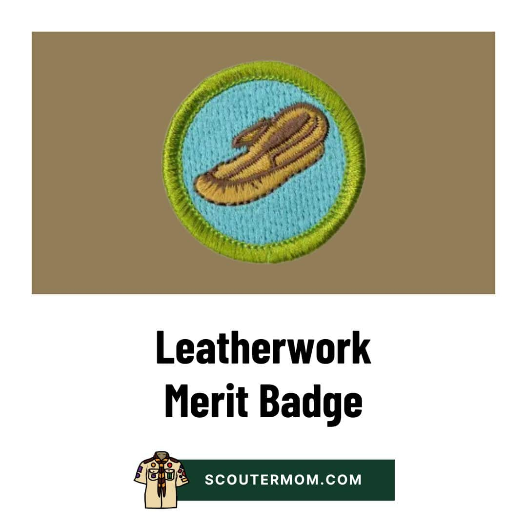 Leatherwork Merit Badge For 2025 Free Resources And Answers Scouter Mom