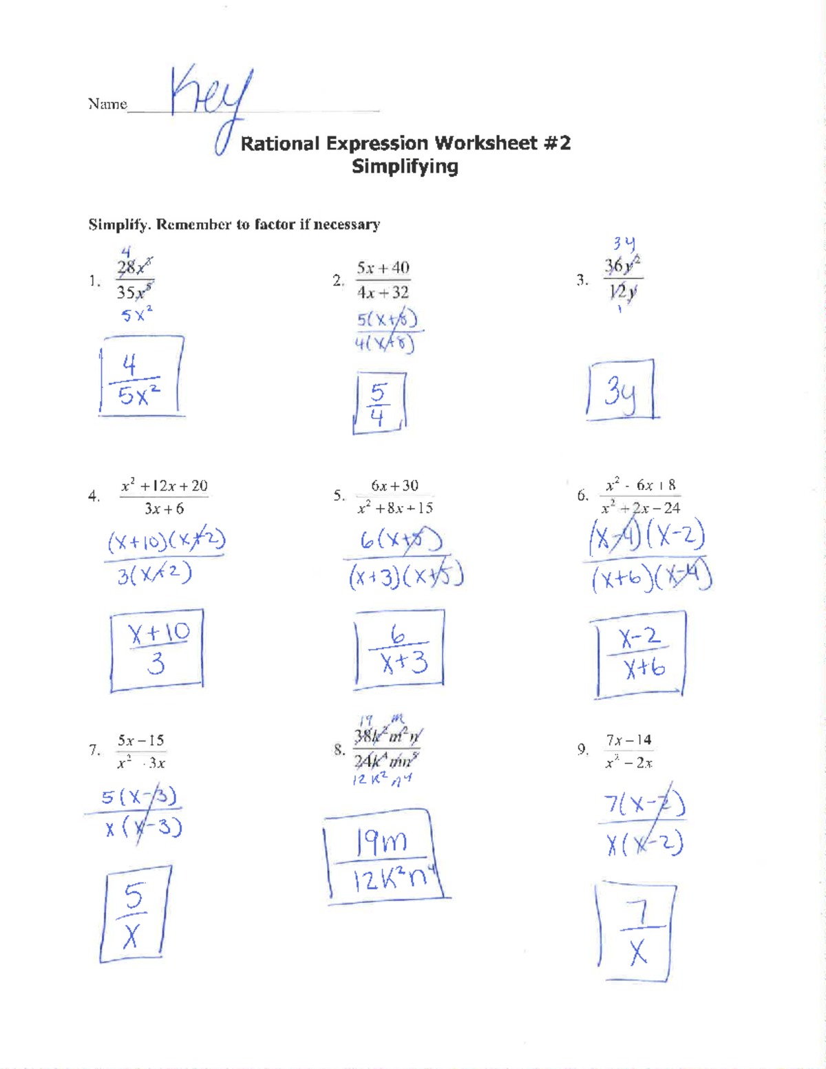 Worksheet 2 Key Name Simplify Remember To Factor If Necessary Rational Expression Worksheet Studocu